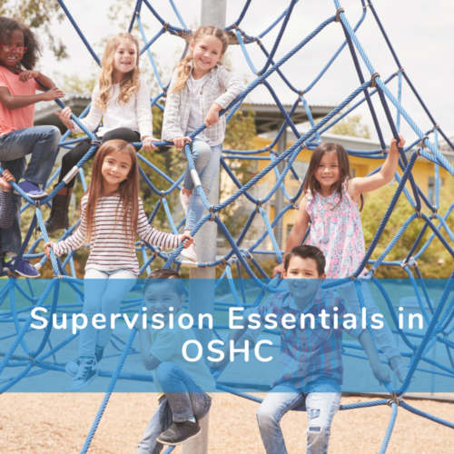 Supervision Essentials in OSHC