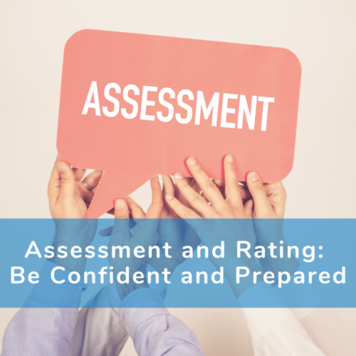 Assessment and Rating - Be Confident and Prepared